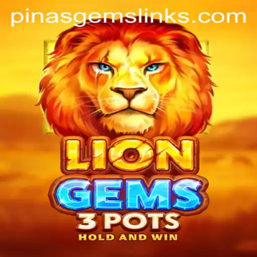 Discover the Thrilling World of LionGems3pots: A New Era of Adventure