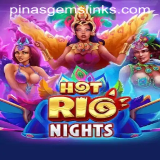 HotRioNights – A Vibrant Adventure and the Rollicking PINASGEMS